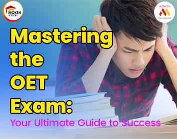 mastering-the-oet-exam-your-ultimate-guide-to-success