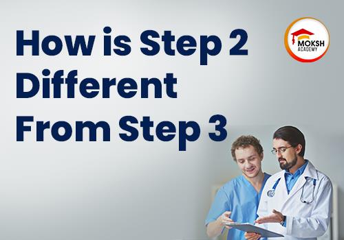 
	How is Step 2 different from Step 3
