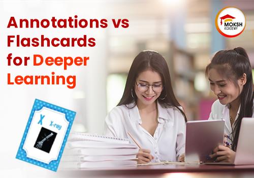 
	Annotations vs Flashcards: Deepen Your Learning Journey
