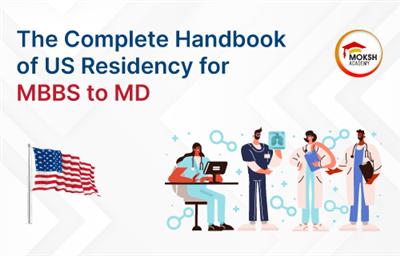 the-complete-handbook-of-us-residency-for-mbbs-to-md