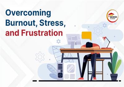 overcoming-burnout-stress-and-frustration
