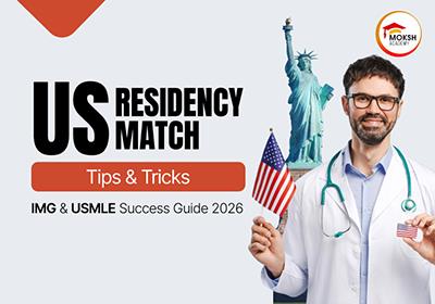 US Residency Match Tips & Tricks: IMG & USMLE Success Guide 2026
