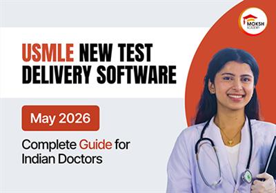 USMLE New Test Delivery Software May 2026: Complete Guide for Indian Doctors