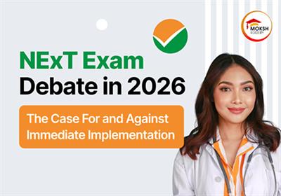 NExT Exam Debate in 2026: The Case For and Against Immediate Implementation 