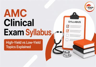 amc-clinical-exam-syllabus-high-yield-vs-low-yield-topics